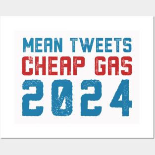 Mean tweets and cheap gas 2024 Posters and Art